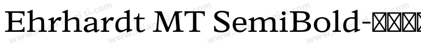 Ehrhardt MT SemiBold字体转换
